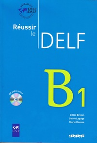 Réussir le DELF B1